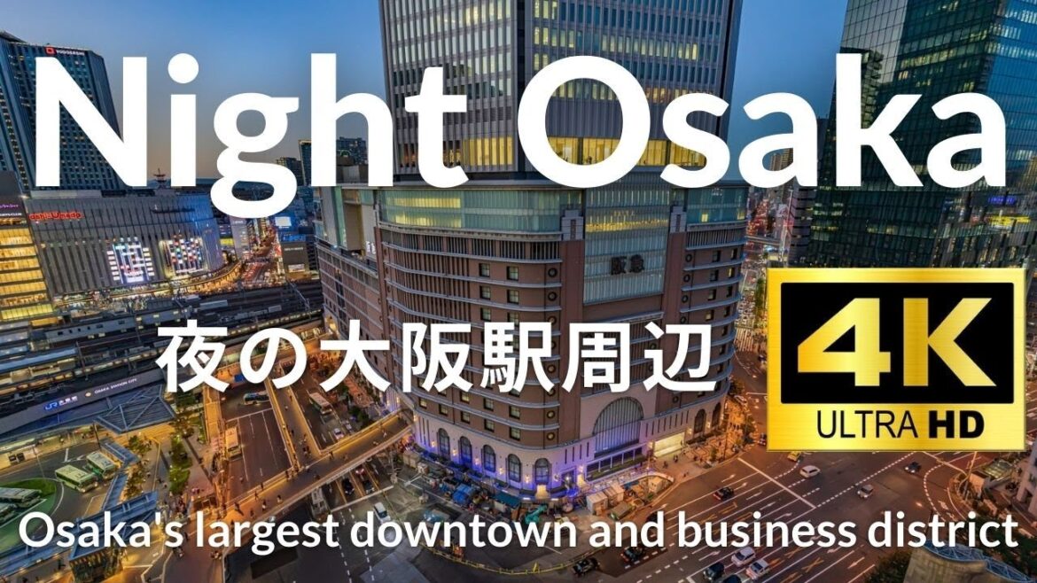 【4K】Night Osaka 夜の大阪駅 Osaka Japan