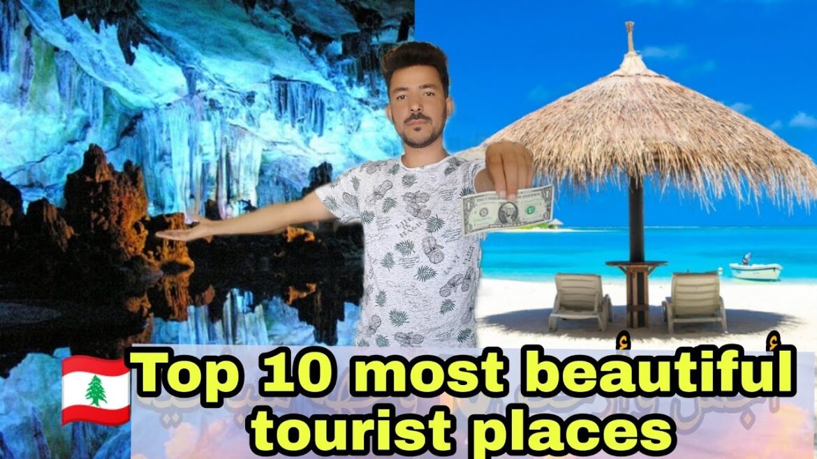 The best and most beautiful 10 attractions in Lebanon The best and most beautiful 10 attractions in Lebanon