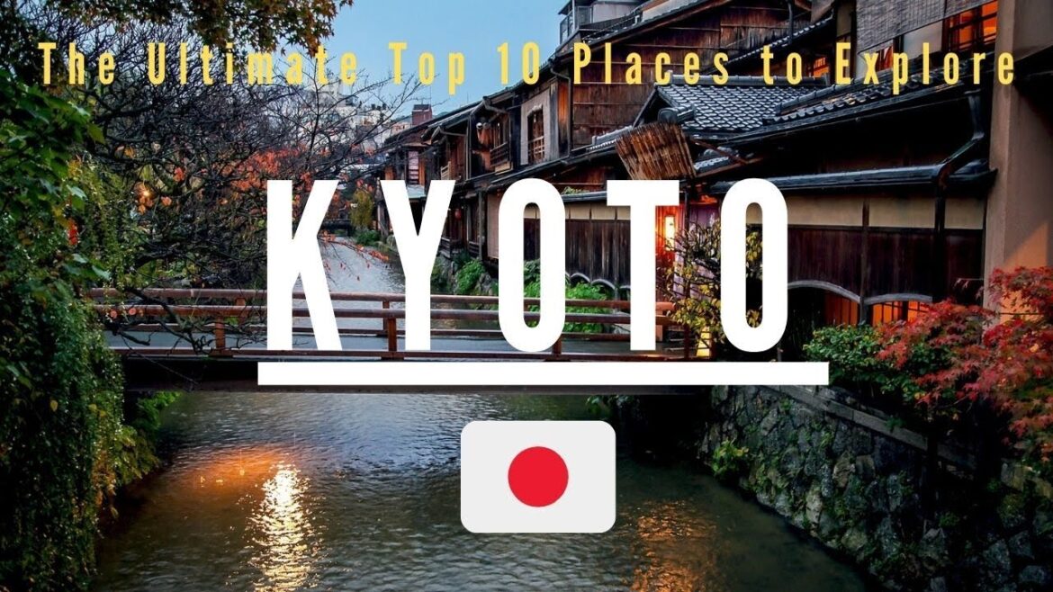 Kyoto Travel Guide: Top 10 Unmissable Destinations⛩️👘