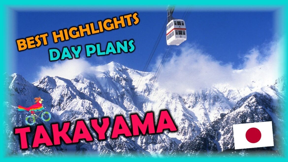 TAKAYAMA Japan Travel Guide. Free Self-Guided Tours (Highlights, Attractions, Events)