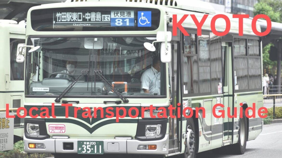 【KYOTO】Transportation Guide for first timer 2023 【JAPAN】