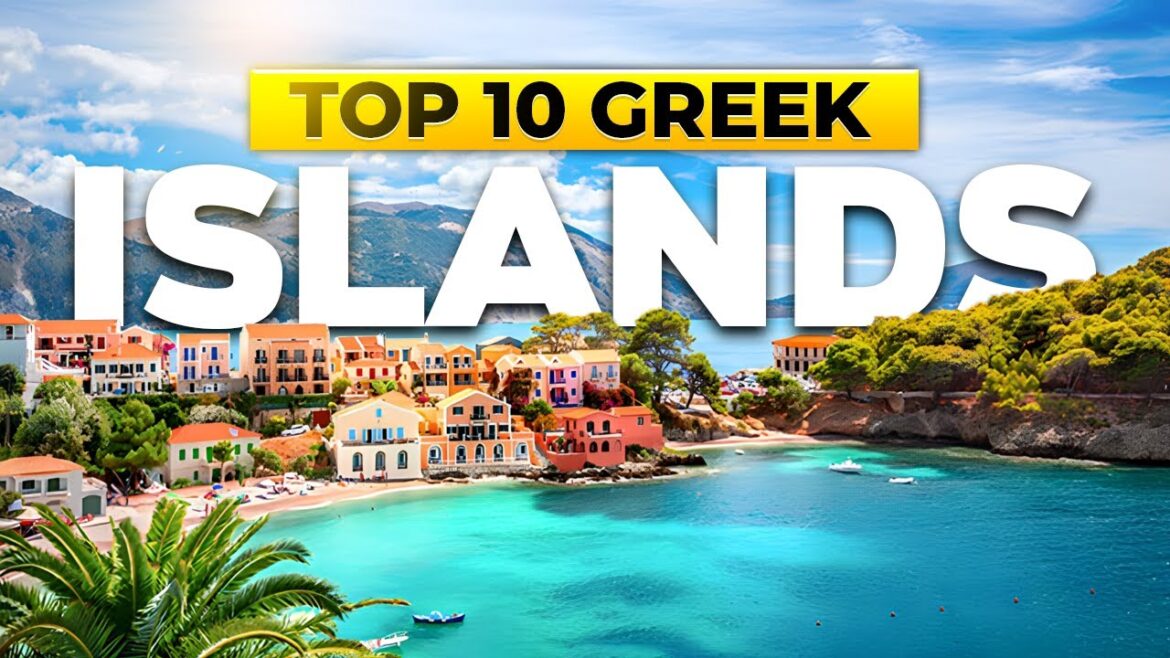 Lost in Greece The Top 10 Islands to Explore! Lost in Greece The Top 10 Islands to Explore!