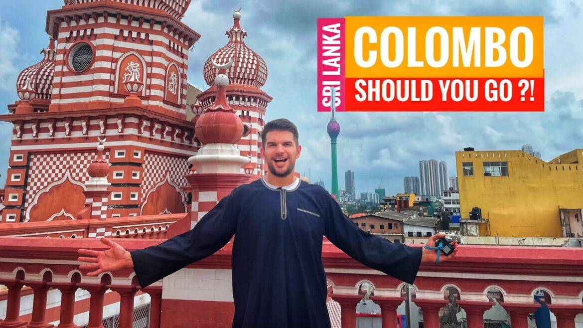 Is it worth traveling to COLOMBO SRI LANKA in 2023 ?!