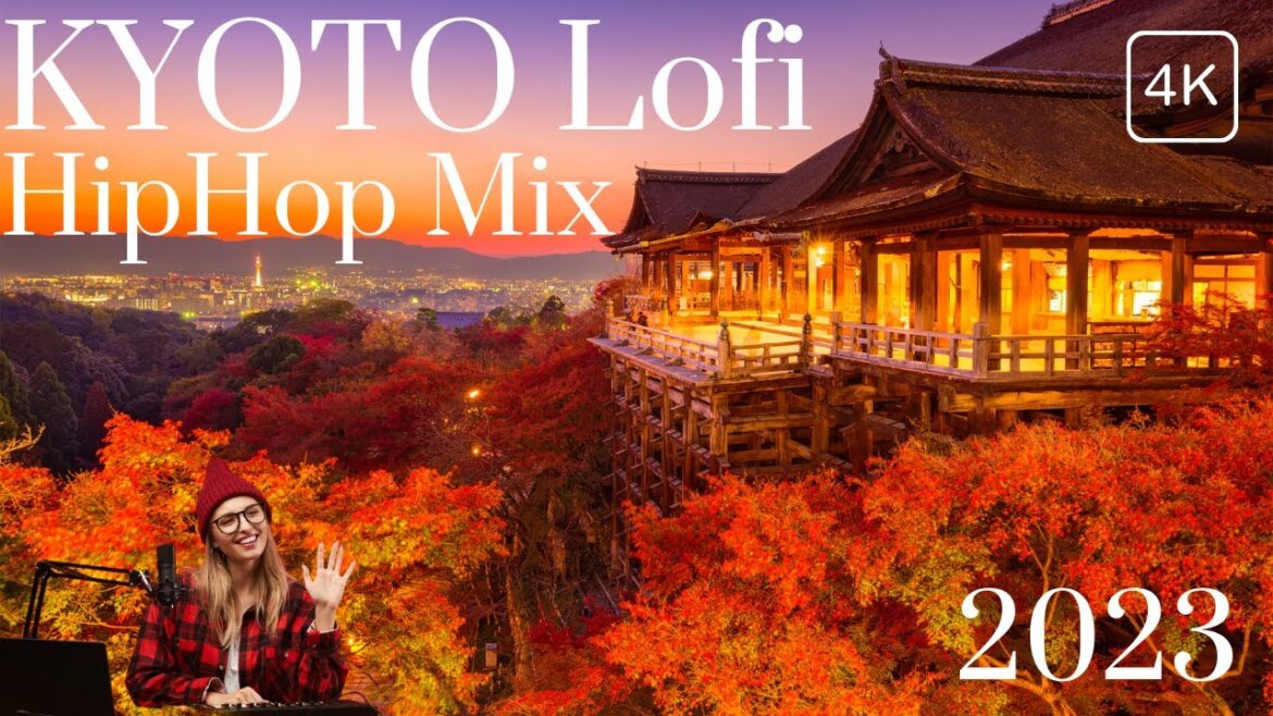 KYOTO ☯︎ Japanese Lofi HipHop Music Mix 2023 4K KYOTO ☯︎ Japanese Lofi HipHop Music Mix 2023 4K