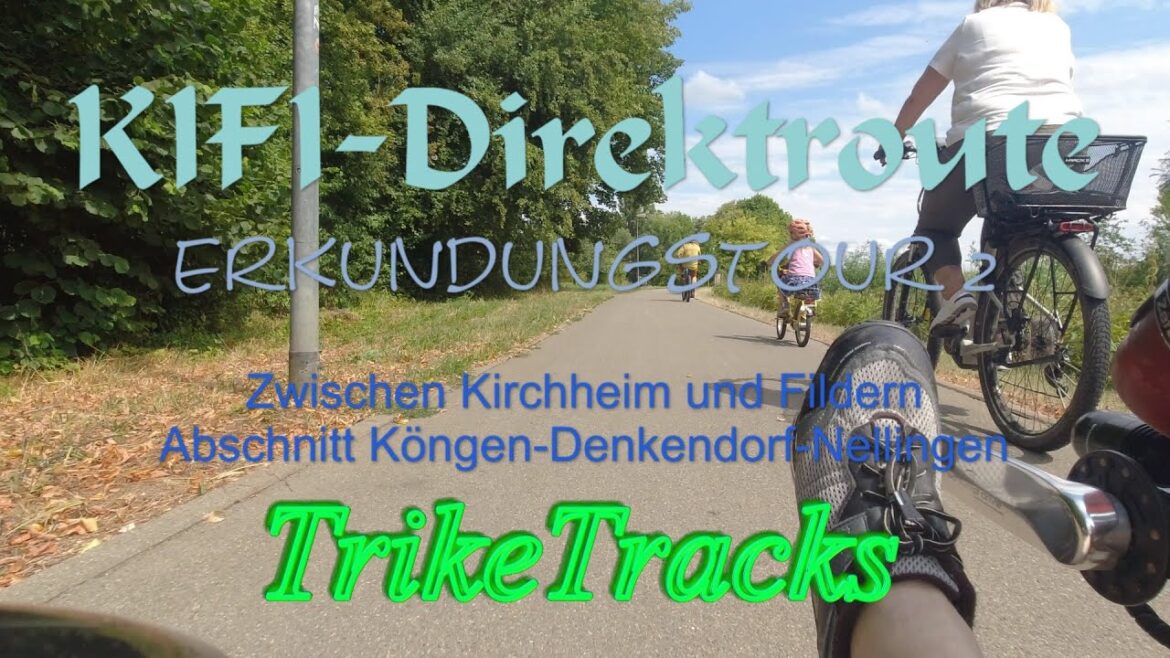 Die KIFI-Direktroute 🚴 Erkundungstour 2 Denkendorf – Nellingen Die KIFI-Direktroute 🚴 Erkundungstour 2 Denkendorf – Nellingen