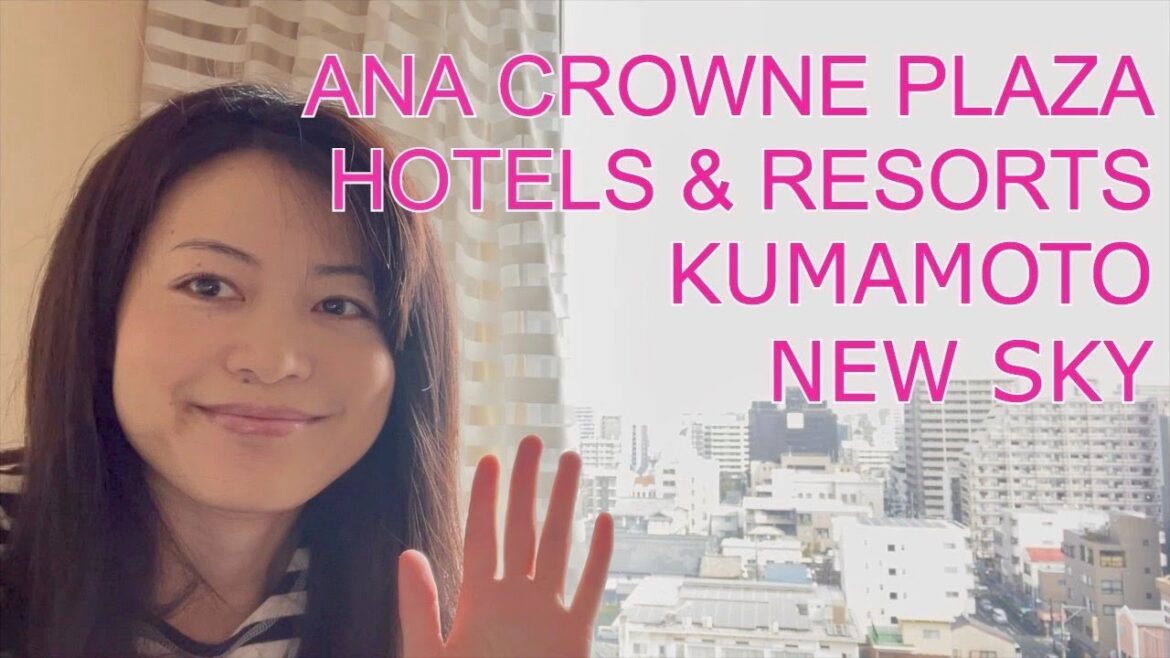 ANAクラウンプラザホテル熊本ニュースカイ宿泊レビュー　 〜ANA Crown Plaza Hotel Kumamoto New Sky〜