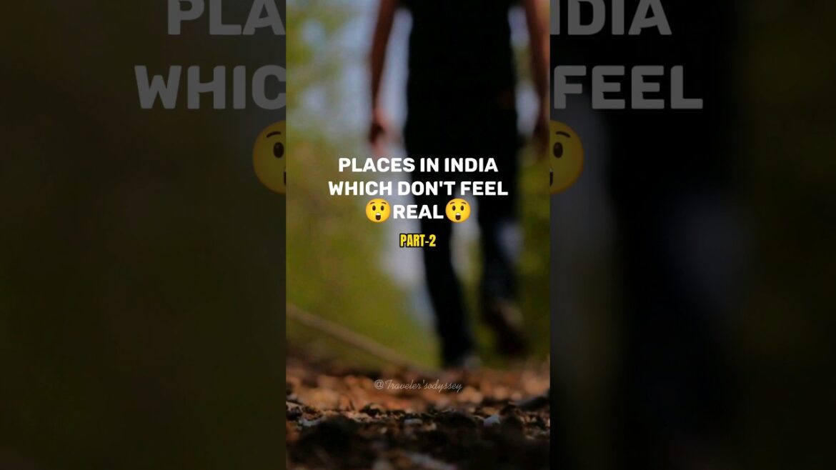 Places That Feels Not Real In India |Part-2| #travelling  #viral  #india  #place #shorts
