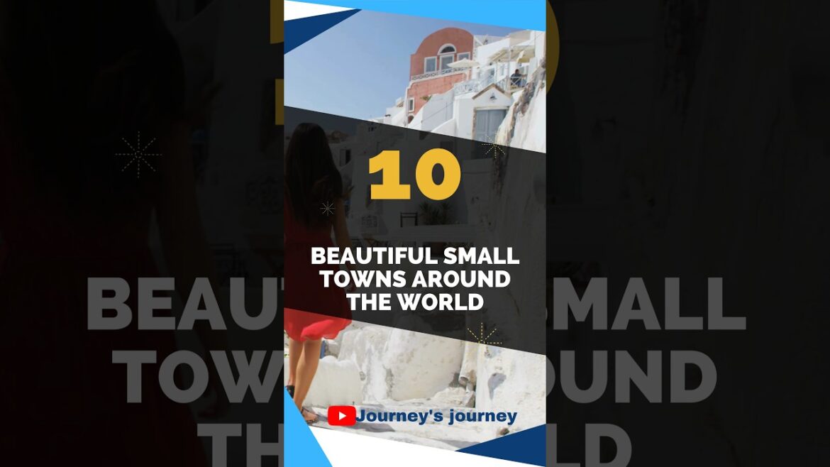 Exploring the World's Most Beautiful Small Towns | Journey's journey I #shorts #nature #travel