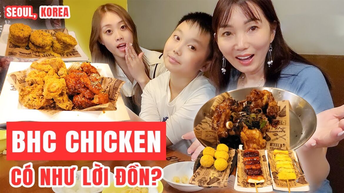 Lần Đầu Trải Nghiệm Gà Chiên Nổi Tiếng Tại Hàn Quốc. Có Thật Ngon Như Lời Đồn Trên Mạng XH Không?