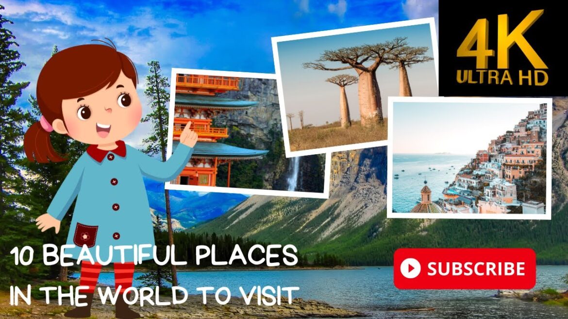 10 Beautiful Places In The World To Visit 10 Beautiful Places In The World To Visit