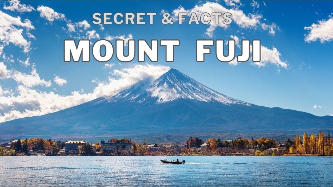 Secrets of Mount Fuji | Facts of Mount Fuji Secrets of Mount Fuji | Facts of Mount Fuji