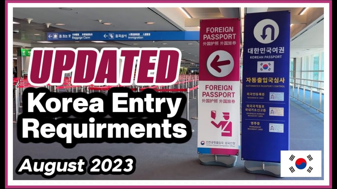 Korea Entry Requirements 2023 Walkthrough (Enter South Korea with me… again!) Korea Entry Requirements 2023 Walkthrough (Enter South Korea with me... again!)