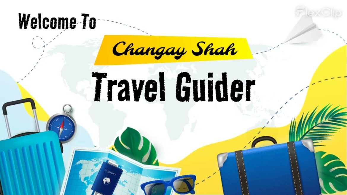 The Best Places to Visit in 2023, 2024 || Channel Intro || Introducing Changay Shah Travel Guider