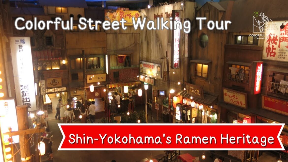 EP 35 Shin-Yokohama’s Ramen Heritage: A Museum Experience  Japan I Colorful Street Walking Tour EP 35 Shin-Yokohama's Ramen Heritage: A Museum Experience  Japan I Colorful Street Walking Tour