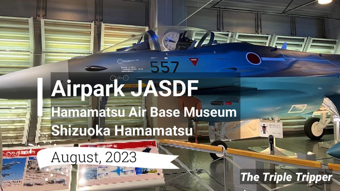 "Airpark JASDF Hamamatsu Air Base Museum"  Hamamatsu/Shizuoka/Japan Trip-Log
