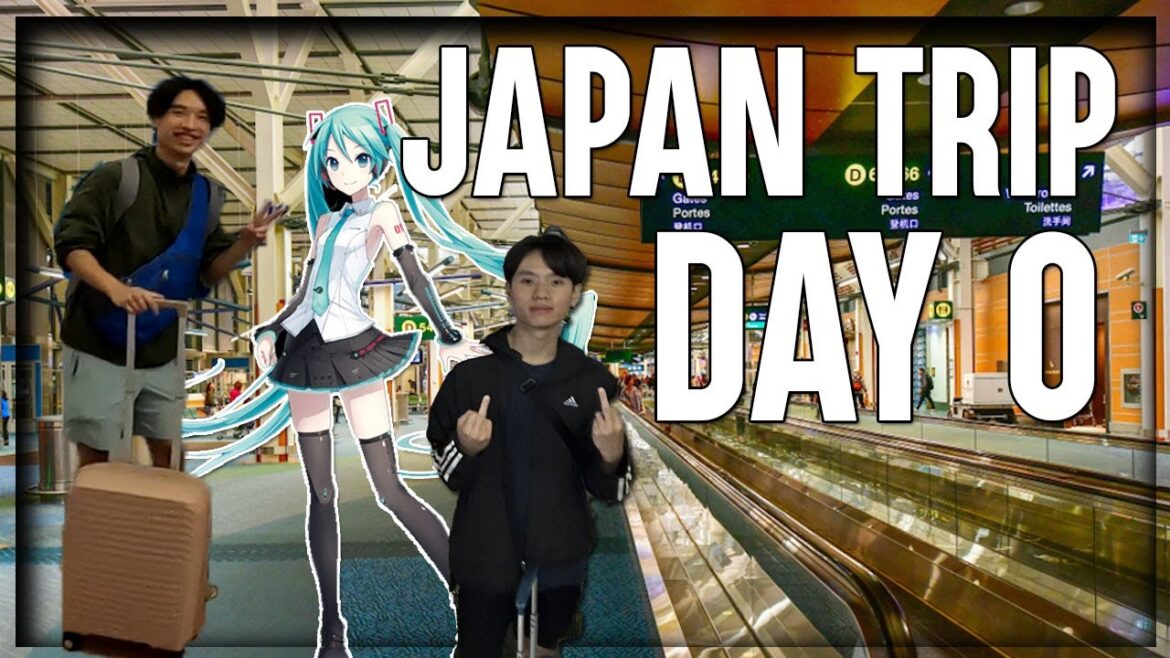 Japan Trip 2023 Day 0 「 D-DAY 」