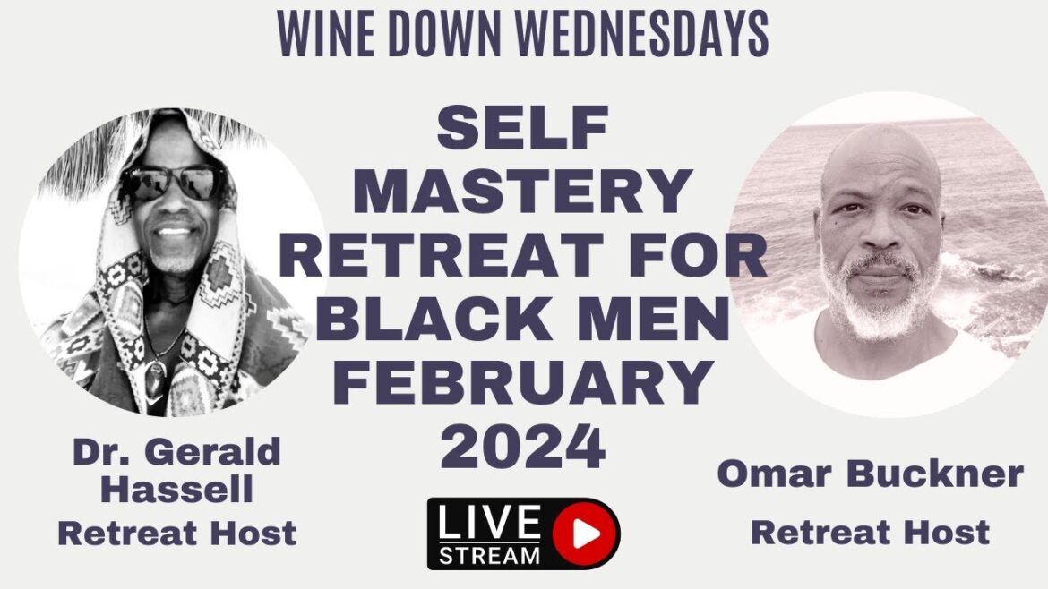 Black Man's Self Mastery Retreat Feb 2024 in Mexico | Meet Dr. Gerald Hassell & Omar Buckner