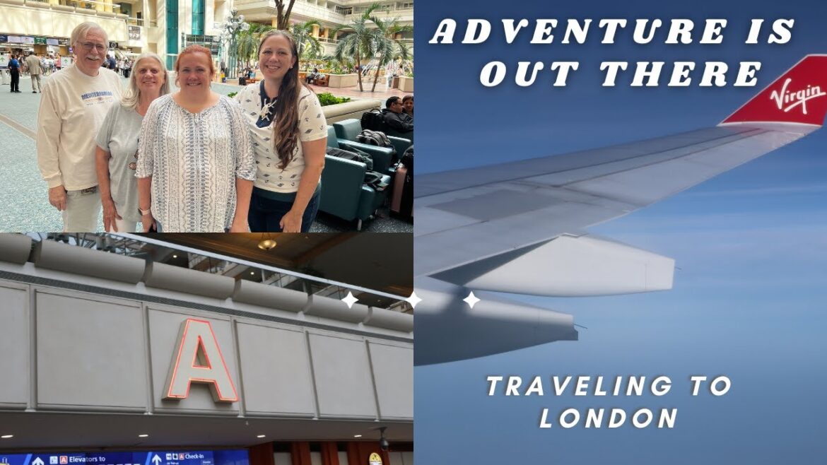 Adventure is Out There! | Traveling to London | Virgin Atlantic