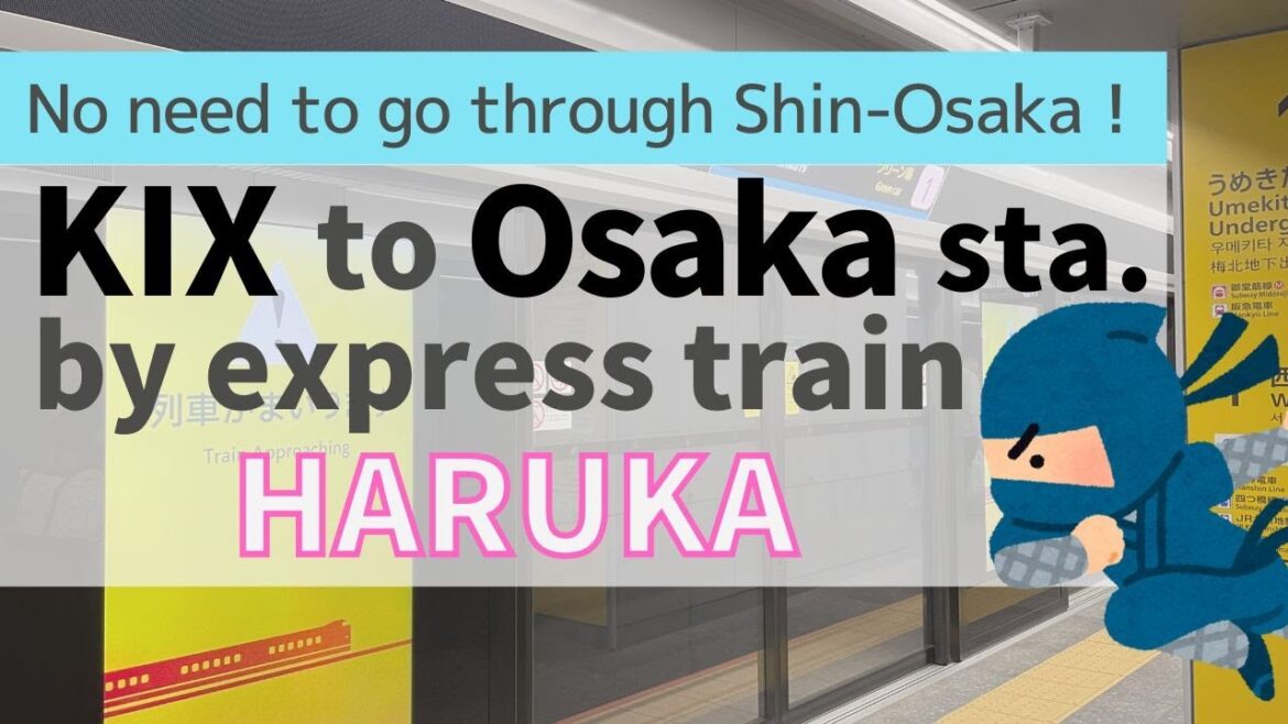 【New station!KIX airport to Osaka】by limited express Haruka 【New station!KIX airport to Osaka】by limited express Haruka