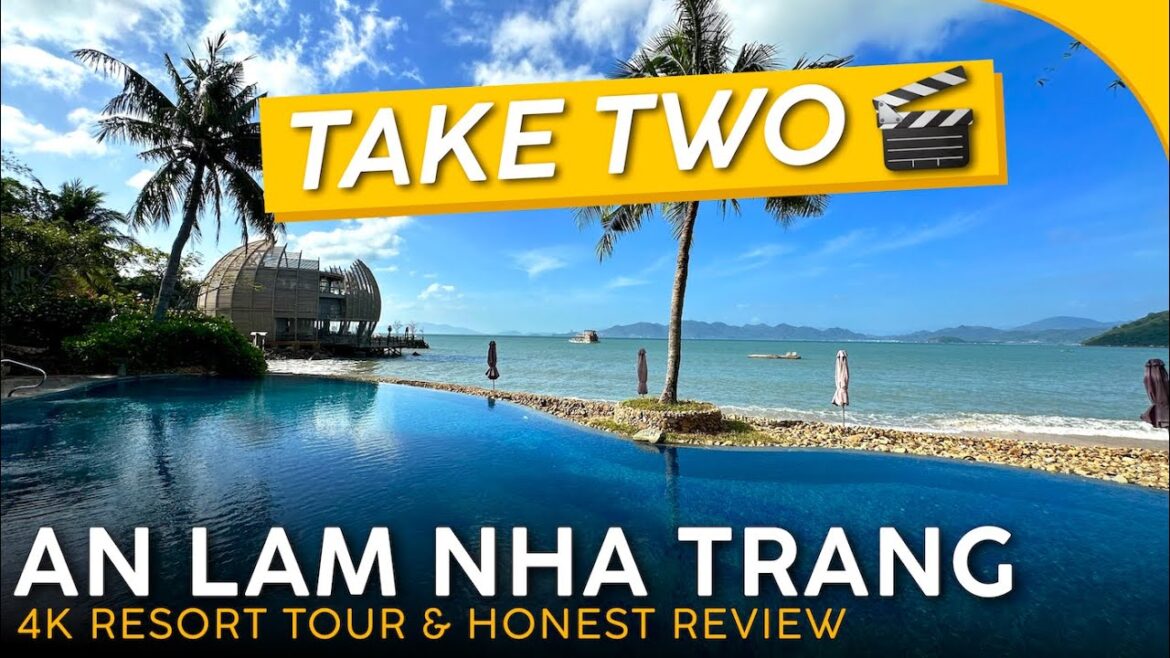 AN LAM RETREATS Nha Trang, Vietnam 🇻🇳【4K Resort Tour & Honest Review】2nd Time’s the Charm? AN LAM RETREATS Nha Trang, Vietnam 🇻🇳【4K Resort Tour & Honest Review】2nd Time's the Charm?