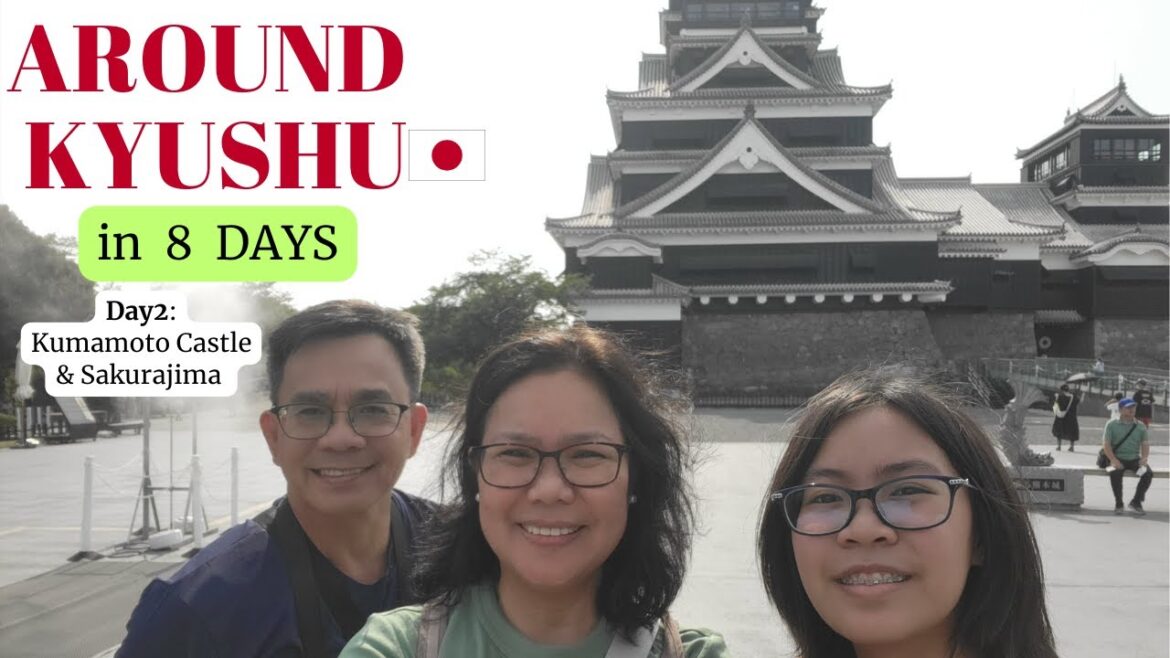 Day2: KYUSHU-JAPAN in 8 Days | Kagoshima’s Mt. Sakurajima & Kumamoto Castle | REF Kumamoto Hotel Day2: KYUSHU-JAPAN in 8 Days | Kagoshima's Mt. Sakurajima & Kumamoto Castle | REF Kumamoto Hotel
