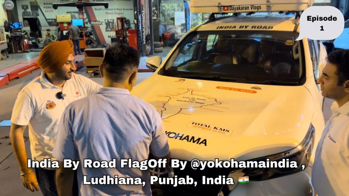 India By Road | Flag Off By @yokohamaindia4444 | 10,000 Km Trip | @Dayakaranvlogs | Ep 1 India By Road | Flag Off By @yokohamaindia4444 | 10,000 Km Trip | @Dayakaranvlogs | Ep 1