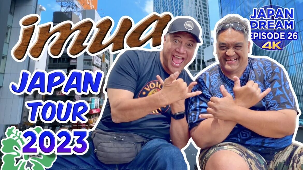 Hawaii’s own IMUA! Summer 2023 Japan Tour! Hawaii’s own IMUA! Summer 2023 Japan Tour!