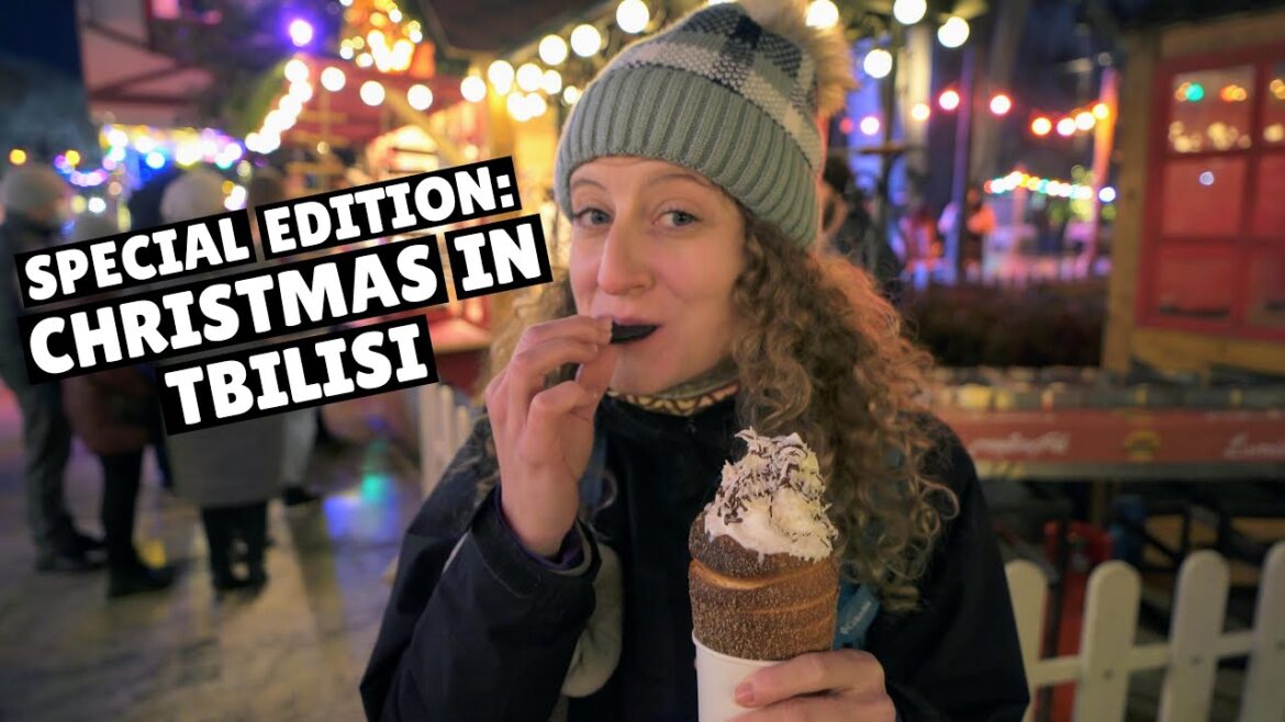 Christmas Markets in Europe | Magical Tbilisi Christmas Markets | Christmas Around the World