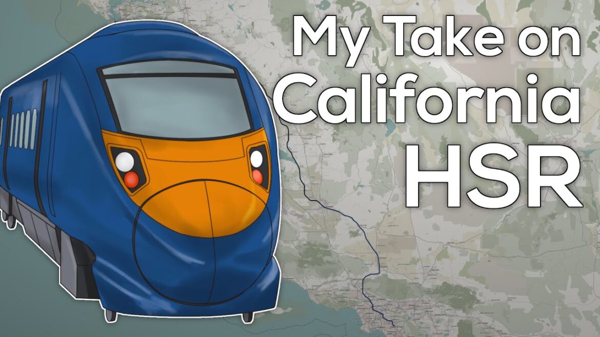 My Honest Opinions About California High Speed Rail My Honest Opinions About California High Speed Rail
