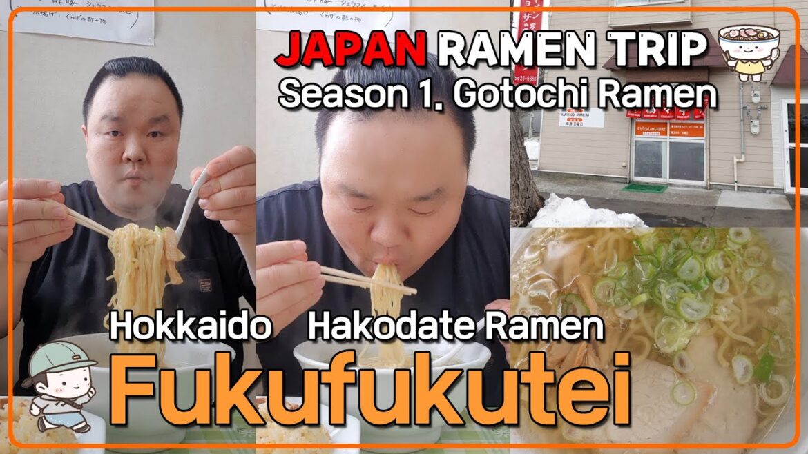 【Fukufukutei】JAPAN RAMEN TRIP Season 1. Gotochi Ramen - Hokkaido Hakodate Ramen