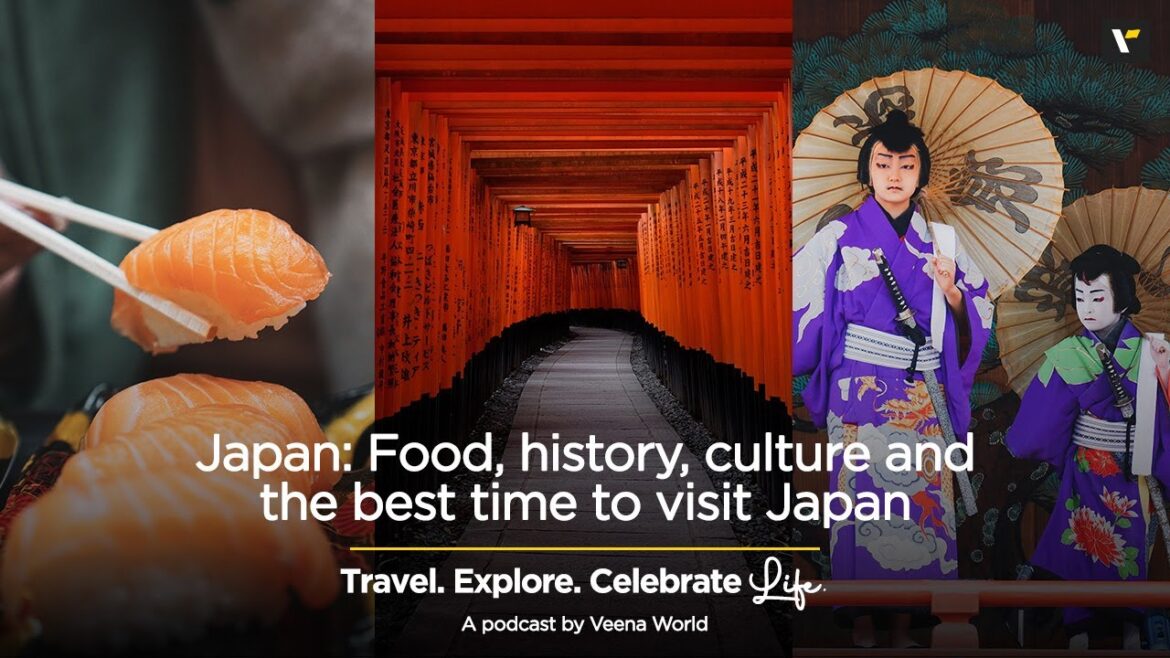 Japan: Food, history, culture and the best time to visit Japan | Travel Podcast