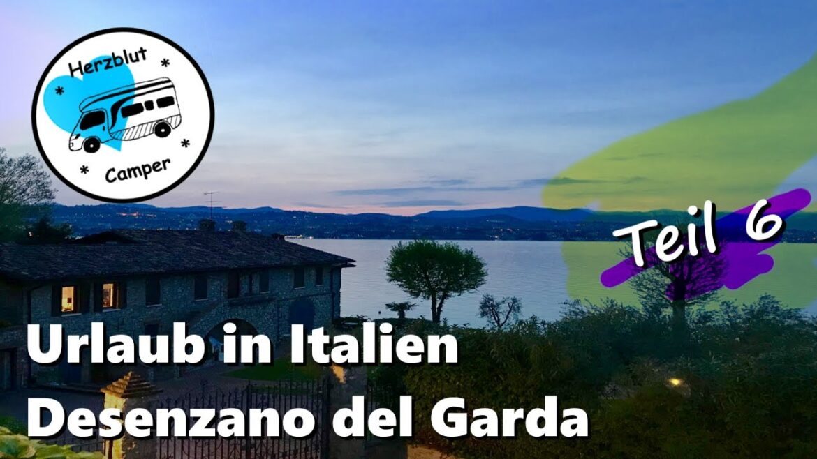 Mit dem Wohnmobil in Italien – Zurück zum Gardasee (Desenzano del Garda) Mit dem Wohnmobil in Italien - Zurück zum Gardasee (Desenzano del Garda)