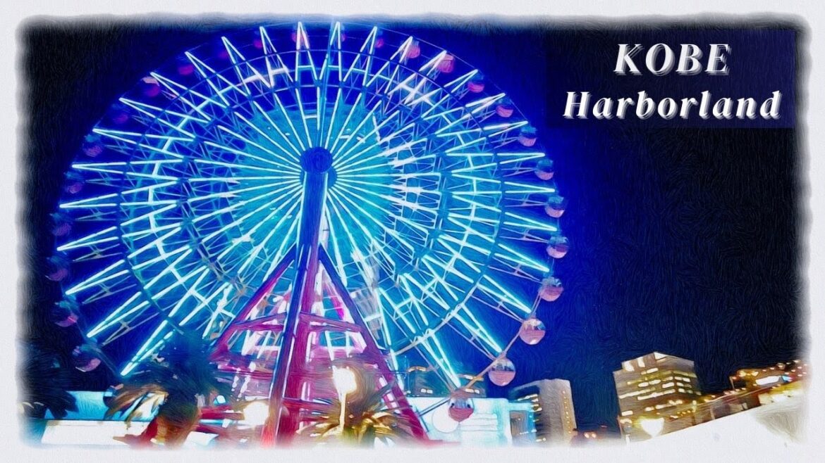 【4K Japan】Kobe Harborland 🎡 Night Walk ✨