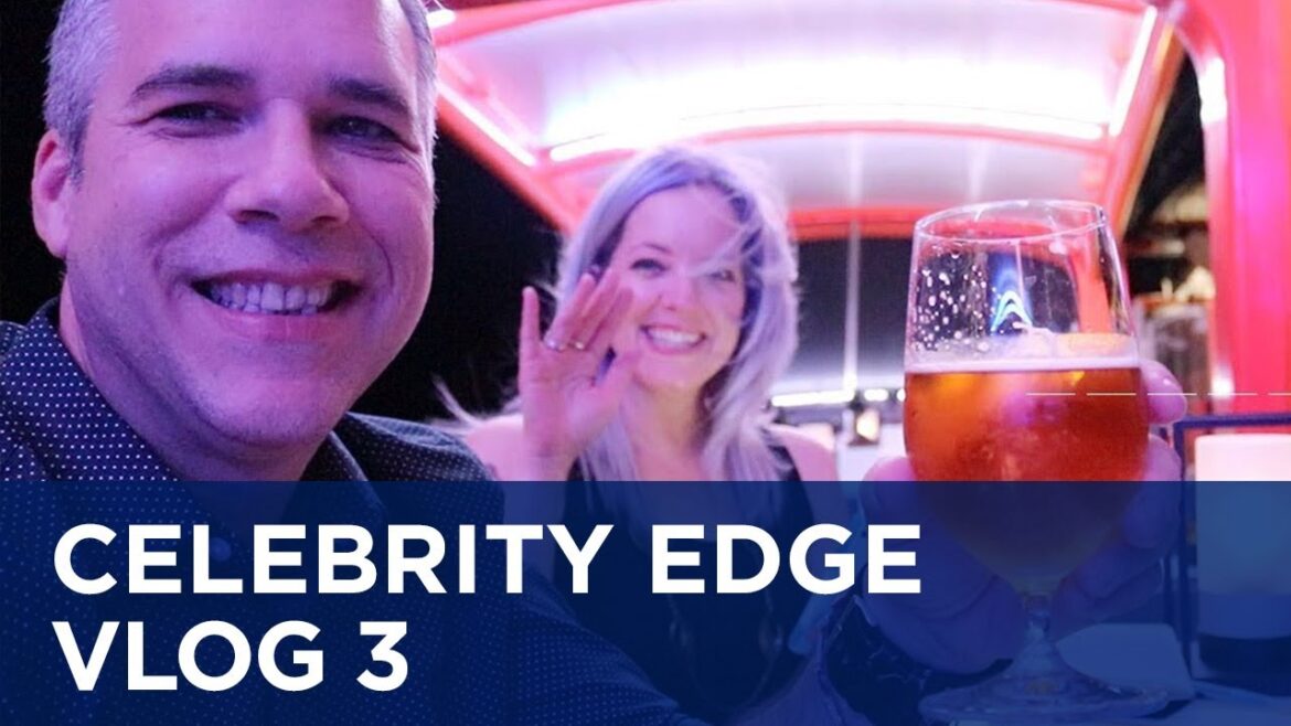 Celebrity Edge Cruise – Eden & the Magic Carpet (Vlog 3)