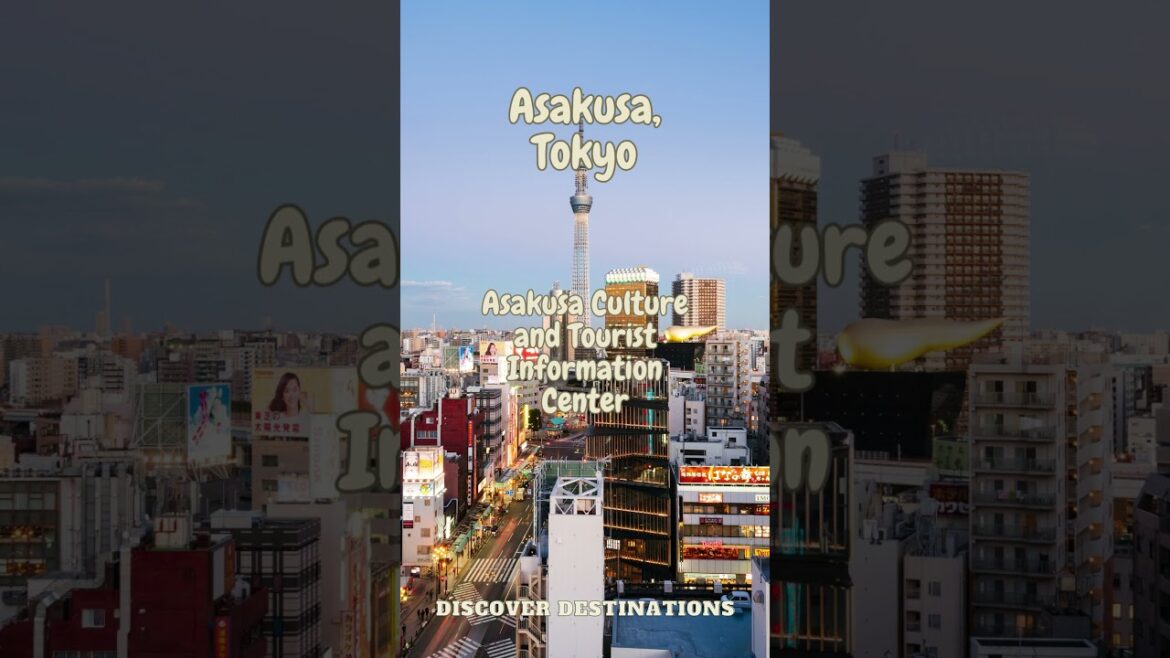 Activities to do in Asakusa, Tokyo #destinations #travel #discover