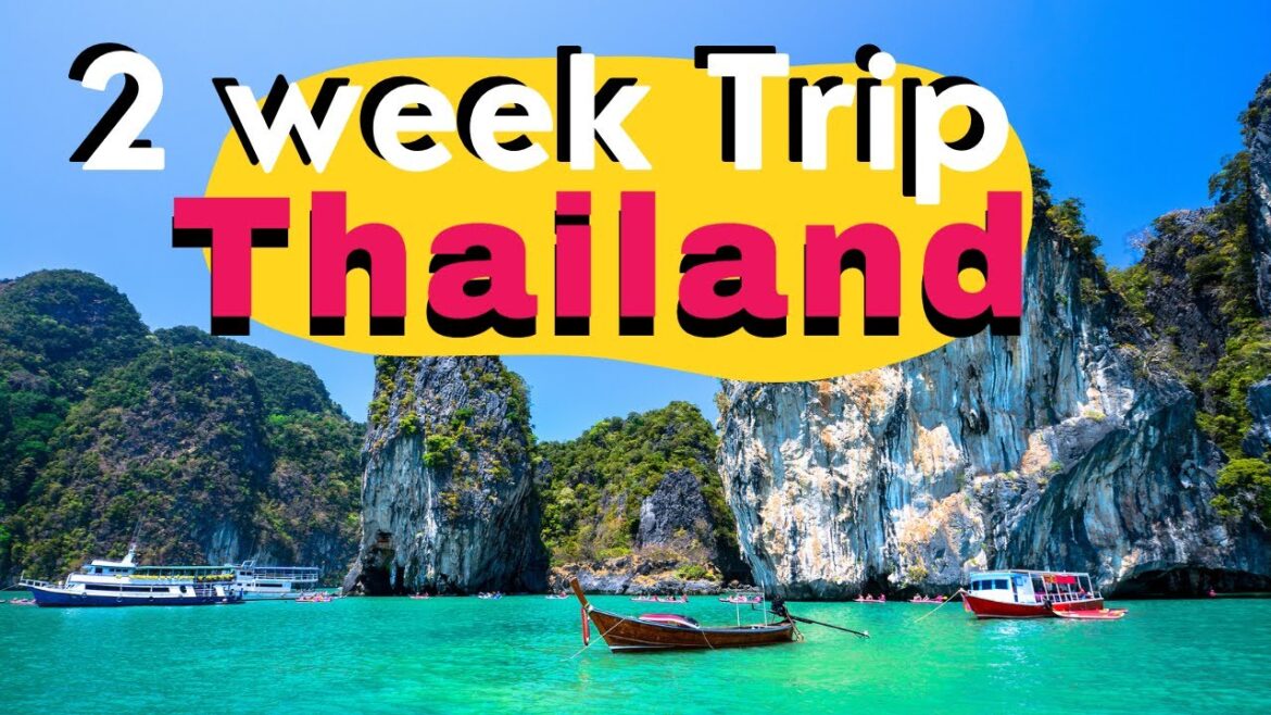 How to Spend Two Weeks In Thailand: Guide and Tips