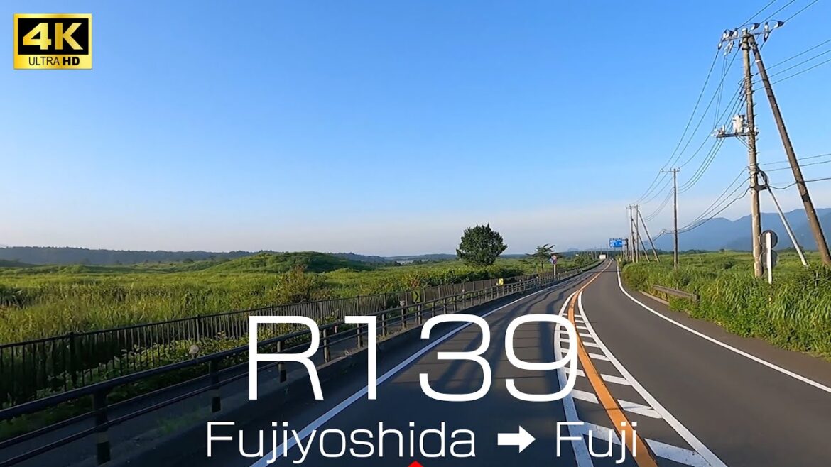 4K 国道139号線ドライブ  / 富士吉田市（山梨県）→ 富士河口湖町 → 鳴沢村 → 富士河口湖町 → 富士宮市（静岡県）→ 富士市