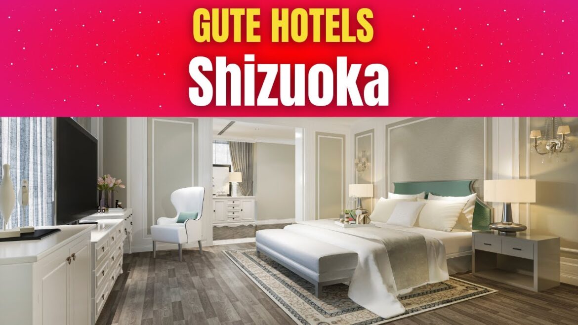 Gute Hotels in Shizuoka