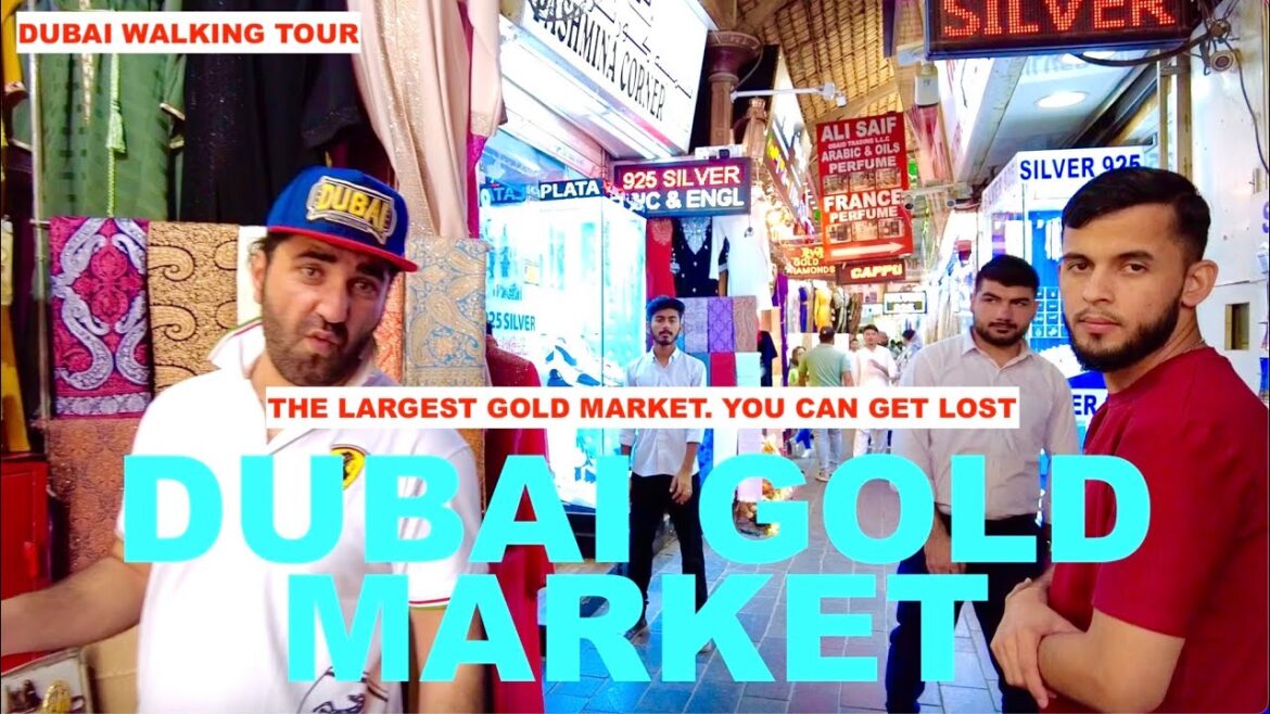 Walk Tour Dubai Biggest Gold Souk Gold Market