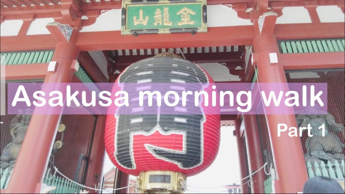 Tokyo Asakusa morning walk: Summer 2023 -Part 1-