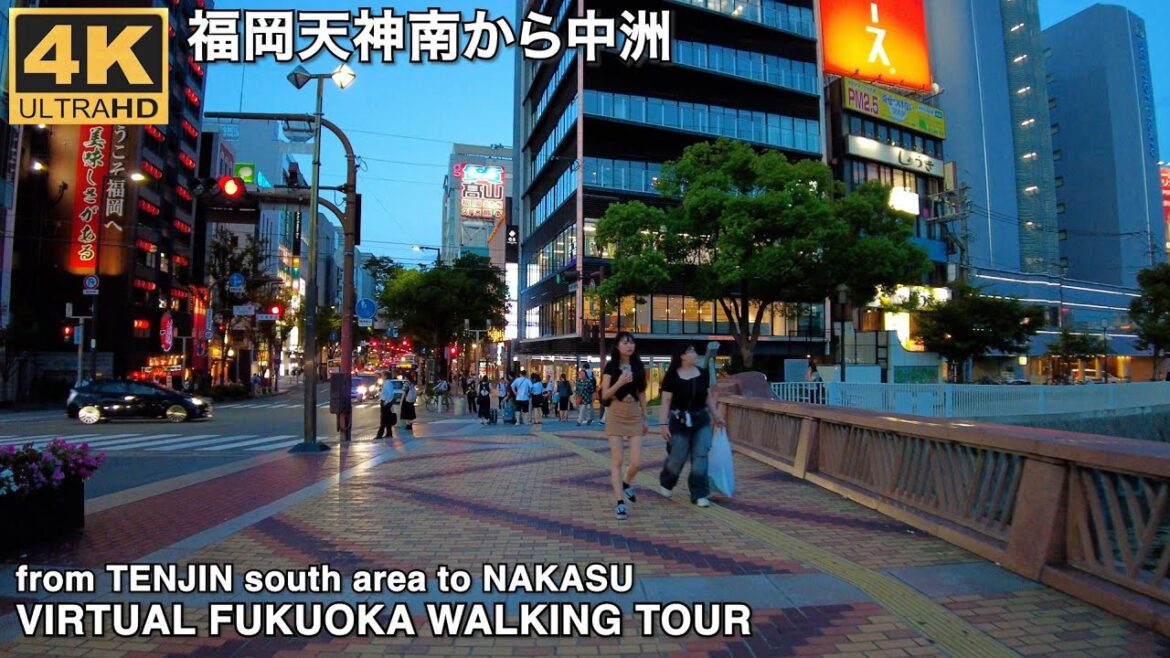 福岡天神南から中州へ歩く4k virtual Fukuoka japan walking tour from Tenjin to Nakasu