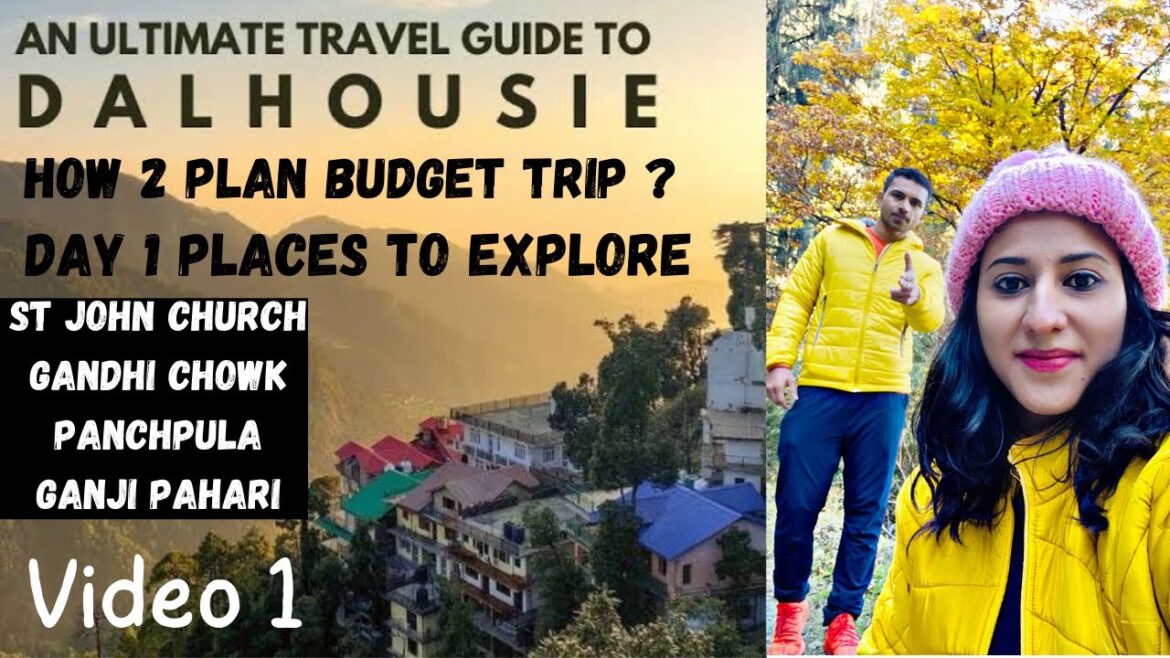 Dalhousie Trip Himachal in Budget | Day 1 Itinerary | Gandhi Chowk Panchpula waterfall Ganjipahari Dalhousie Trip Himachal in Budget | Day 1 Itinerary | Gandhi Chowk Panchpula waterfall Ganjipahari