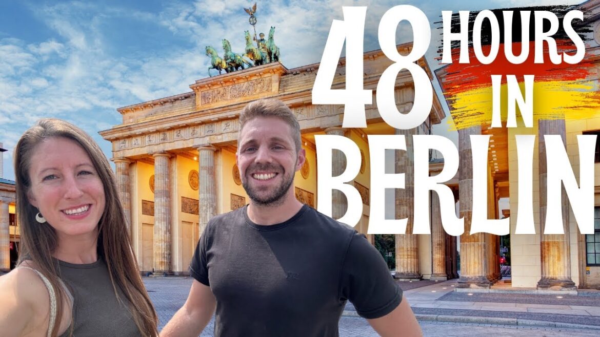 48 Hours in Berlin Germany 🇩🇪 A Whirlwind Tour of the City's Best