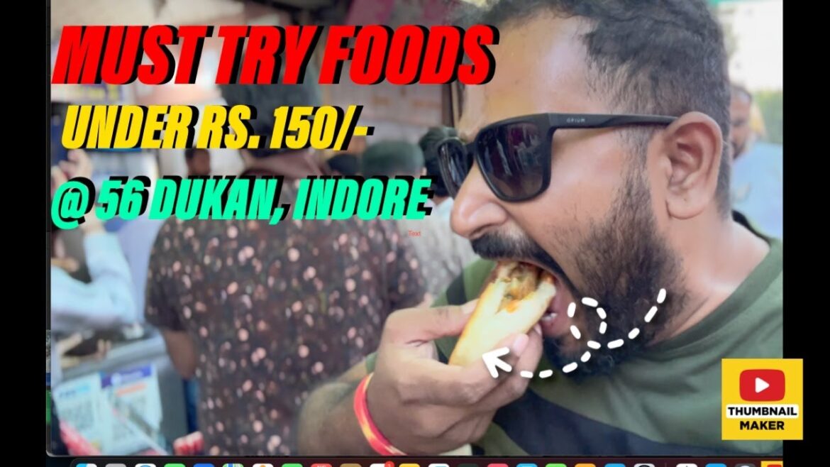 56 Dukan Indore Food Tour (Under 1000/- for 3 people) | Japanese Bubble Tea, Vijay Chaat House, etc.