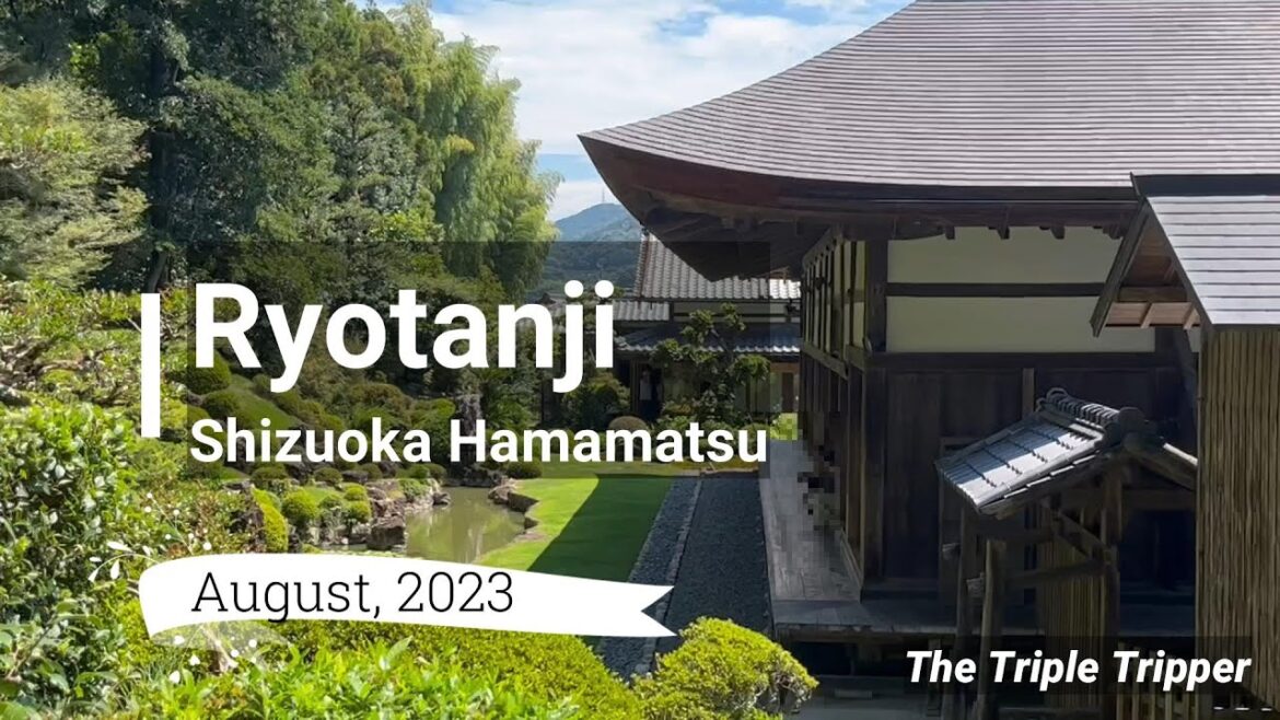 "Ryotanji"  Hamamatsu/Shizuoka/Japan Trip-Log