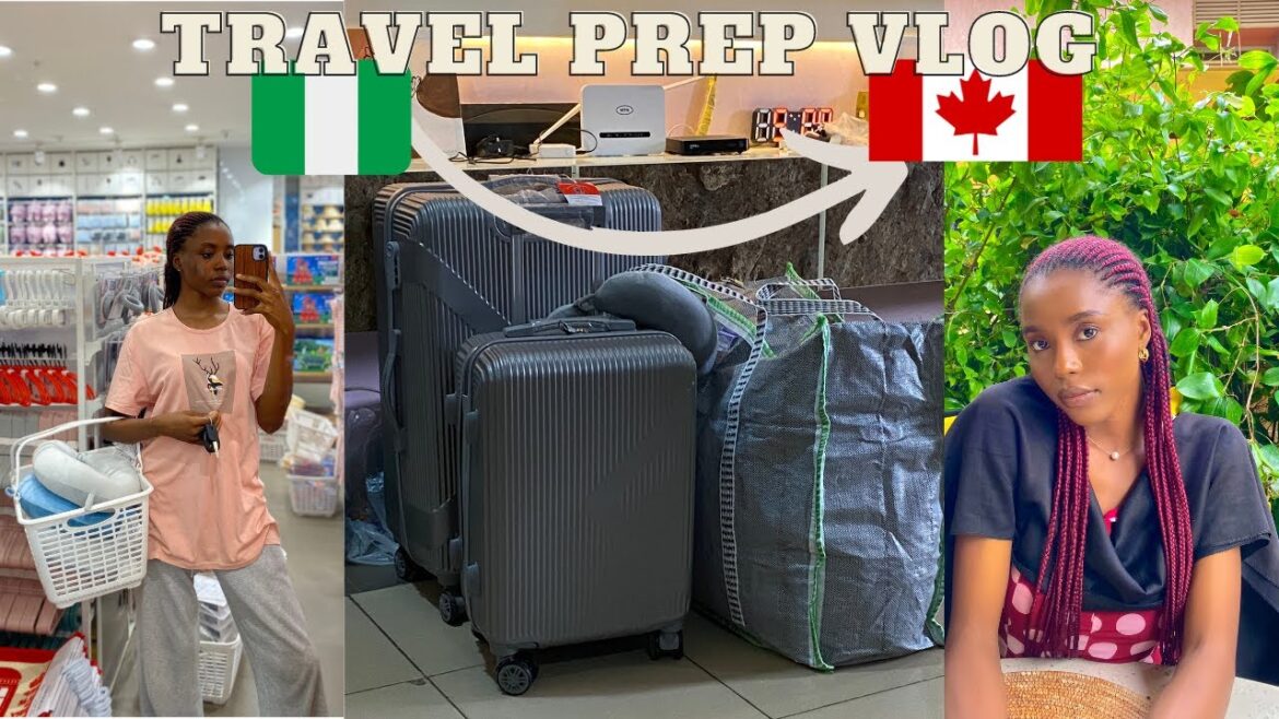 TRAVEL PREP: Relocating to Canada π¨π¦ |My last month in Nigeria TRAVEL PREP: Relocating to Canada π¨π¦ |My last month in Nigeria