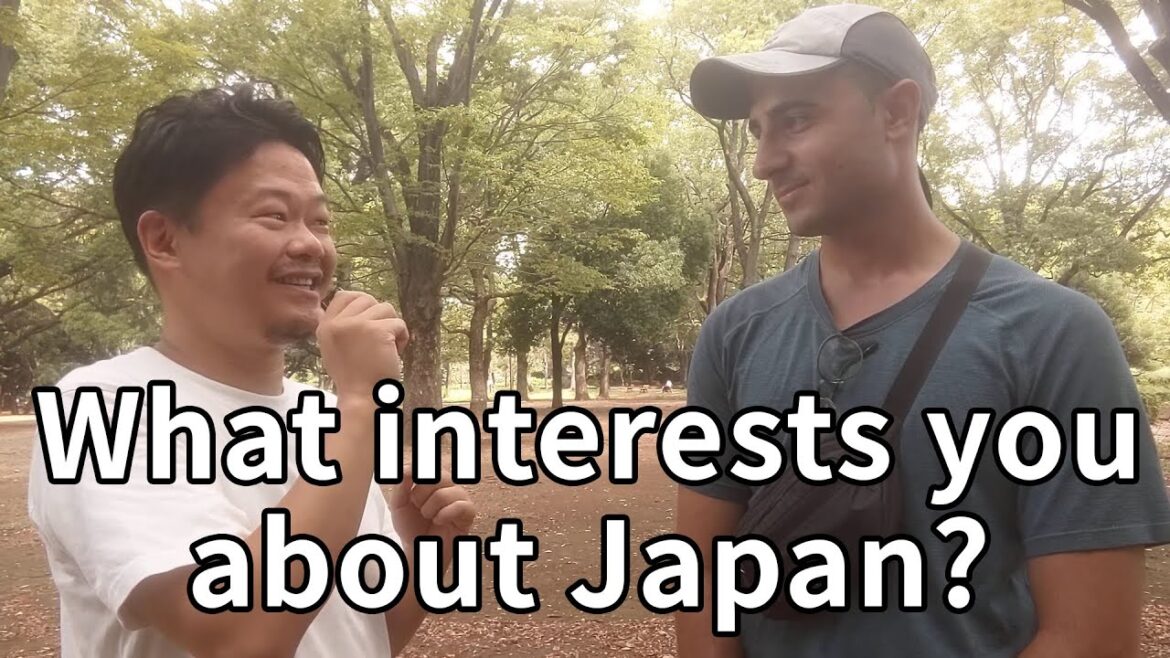 Ask questions to a tourist from a foreign country what interests you about Japan. Ask questions to a tourist from a foreign country what interests you about Japan.
