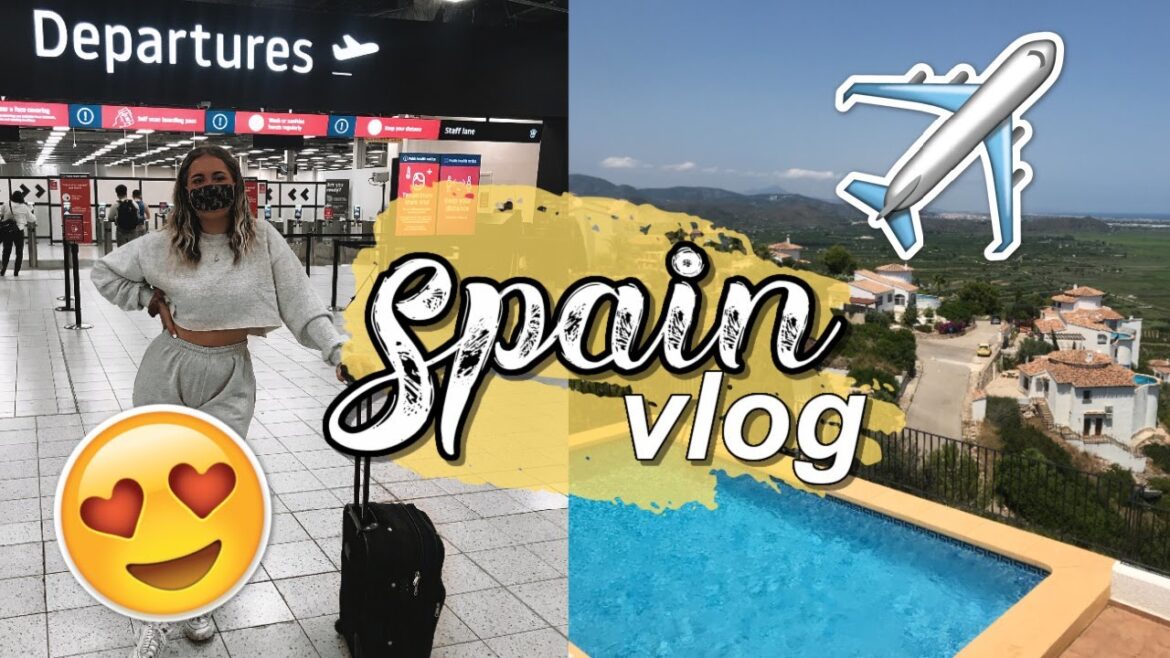 SPAIN VLOG | Pack With Me, Airport Vlog + Villa Tour | Summer Travel Vlog 2020