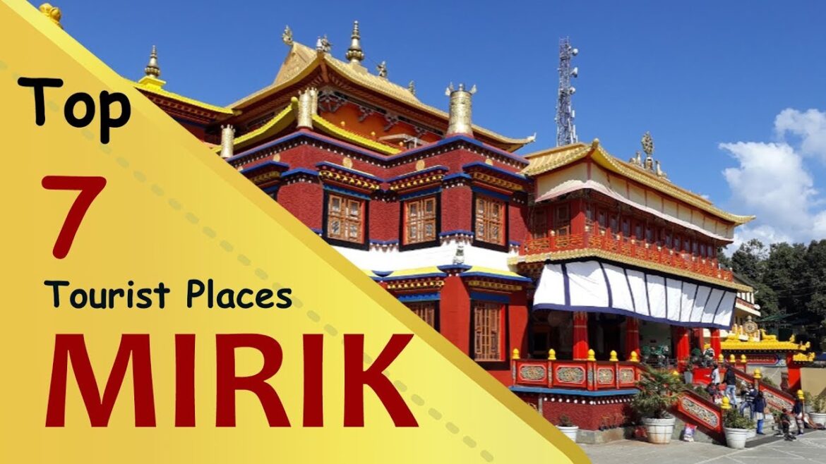 “MIRIK” Top 7 Tourist Places | Mirik Tourism | WEST BENGAL | INDIA "MIRIK" Top 7 Tourist Places | Mirik Tourism | WEST BENGAL | INDIA