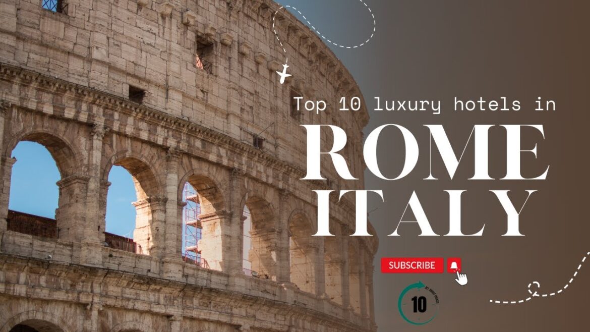 Unveiling Rome’s Top 10 Luxury Hotels: Your Ultimate Staycation Guide! Unveiling Rome's Top 10 Luxury Hotels: Your Ultimate Staycation Guide!